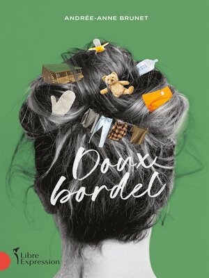 cover image of Doux bordel